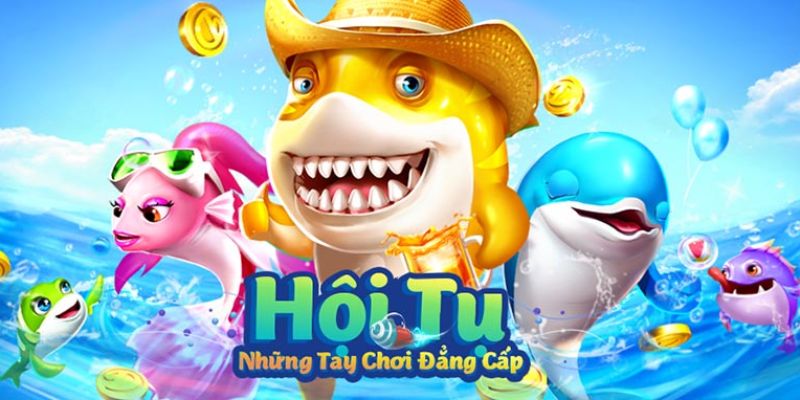 Mẹo chơi bắn cá H5 Hitclub bất bại